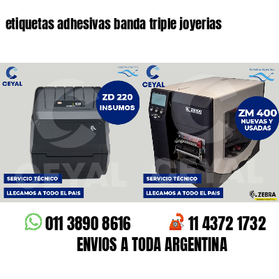 etiquetas adhesivas banda triple joyerias