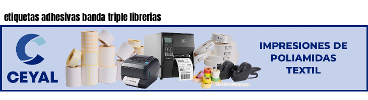 etiquetas adhesivas banda triple librerias
