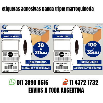 etiquetas adhesivas banda triple marroquinería