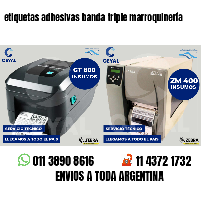 etiquetas adhesivas banda triple marroquinería