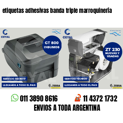 etiquetas adhesivas banda triple marroquinería