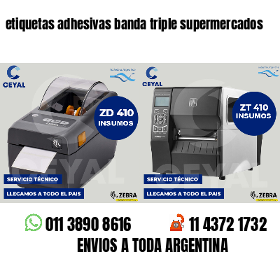 etiquetas adhesivas banda triple supermercados