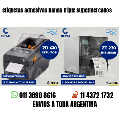 etiquetas adhesivas banda triple supermercados