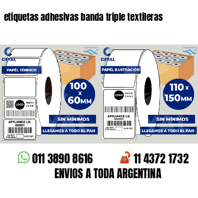 etiquetas adhesivas banda triple textileras