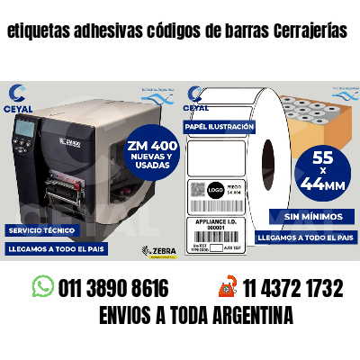 etiquetas adhesivas códigos de barras Cerrajerías