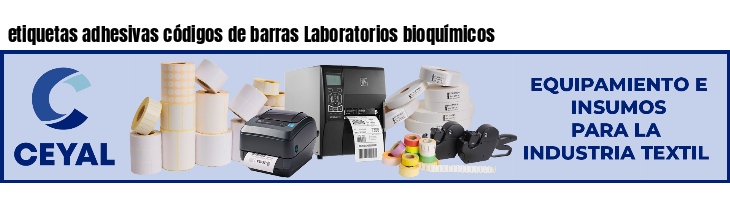 etiquetas adhesivas códigos de barras Laboratorios bioquímicos