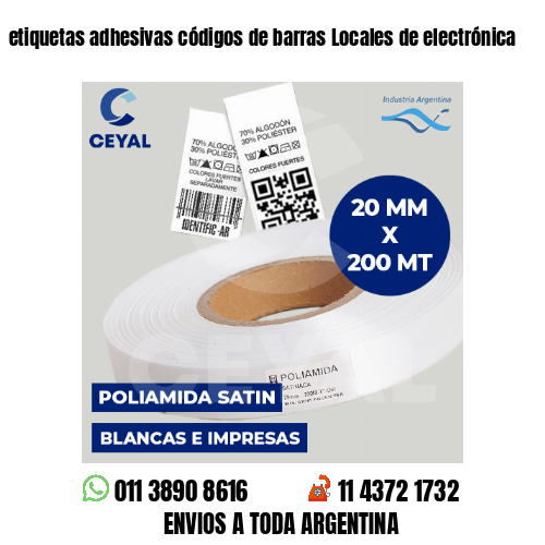 etiquetas adhesivas códigos de barras Locales de electrónica