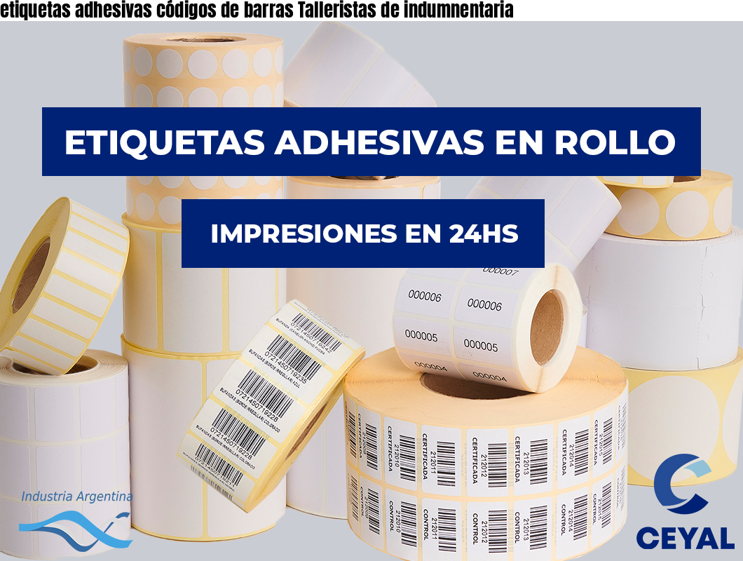 etiquetas adhesivas códigos de barras Talleristas de indumnentaria