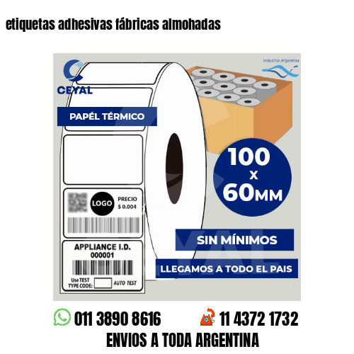etiquetas adhesivas fábricas almohadas