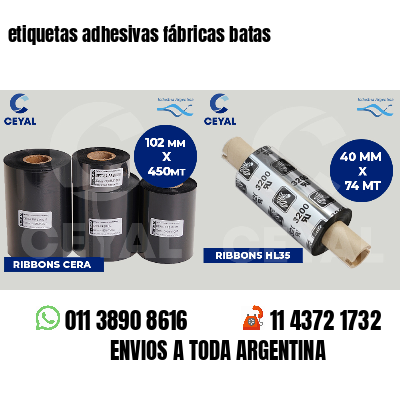 etiquetas adhesivas fábricas batas