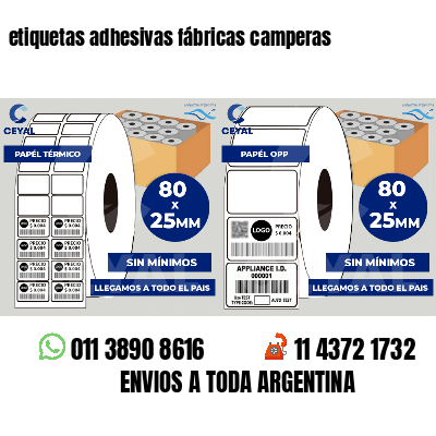 etiquetas adhesivas fábricas camperas