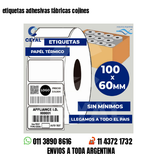 etiquetas adhesivas fábricas cojines