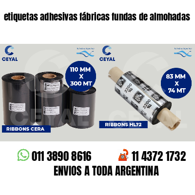 etiquetas adhesivas fábricas fundas de almohadas