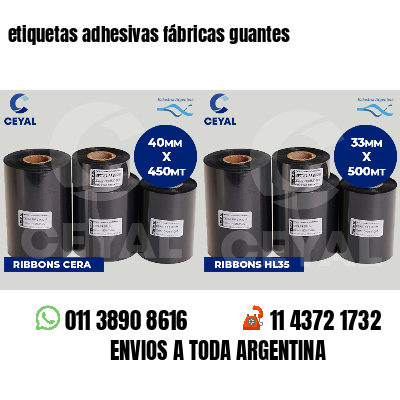 etiquetas adhesivas fábricas guantes