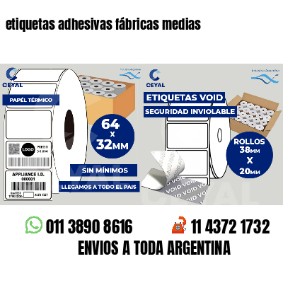 etiquetas adhesivas fábricas medias