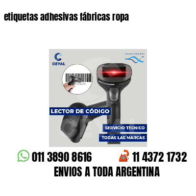 etiquetas adhesivas fábricas ropa