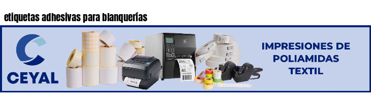 etiquetas adhesivas para blanquerías