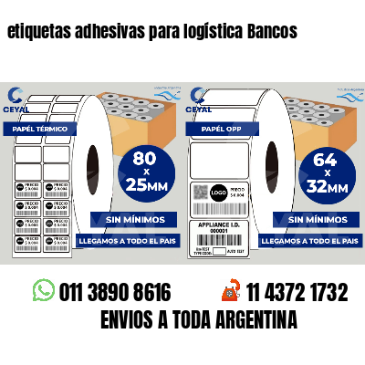 etiquetas adhesivas para logística Bancos