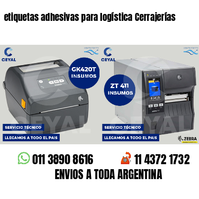etiquetas adhesivas para logística Cerrajerías