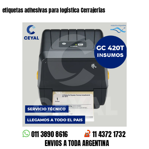 etiquetas adhesivas para logística Cerrajerías