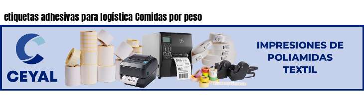 etiquetas adhesivas para logística Comidas por peso