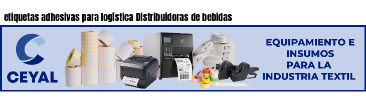 etiquetas adhesivas para logística Distribuidoras de bebidas