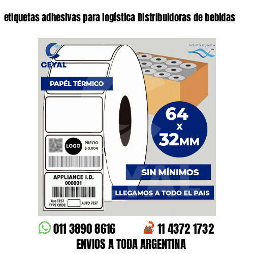 etiquetas adhesivas para logística Distribuidoras de bebidas