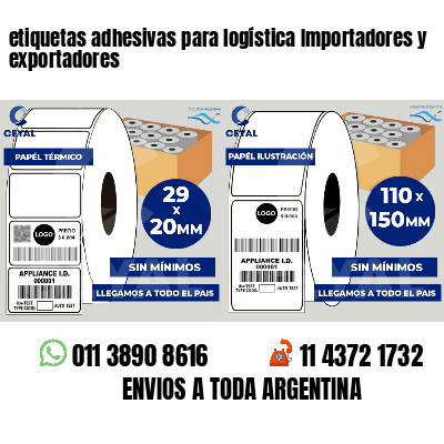 etiquetas adhesivas para logística Importadores y exportadores
