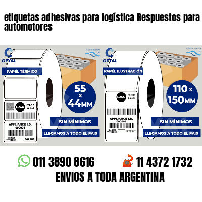 etiquetas adhesivas para logística Respuestos para automotores