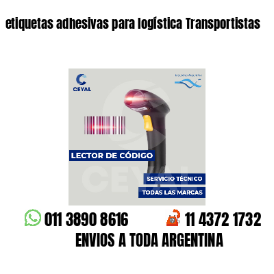 etiquetas adhesivas para logística Transportistas
