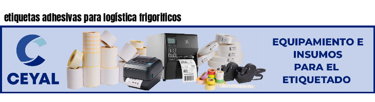 etiquetas adhesivas para logística frigorificos