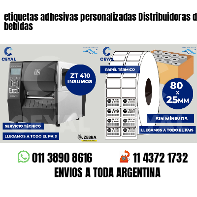 etiquetas adhesivas personalizadas Distribuidoras de bebidas