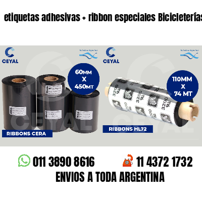 etiquetas adhesivas   ribbon especiales Bicicleterías