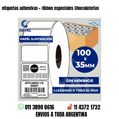 etiquetas adhesivas   ribbon especiales Chocolaterías