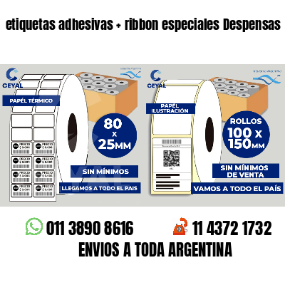 etiquetas adhesivas   ribbon especiales Despensas