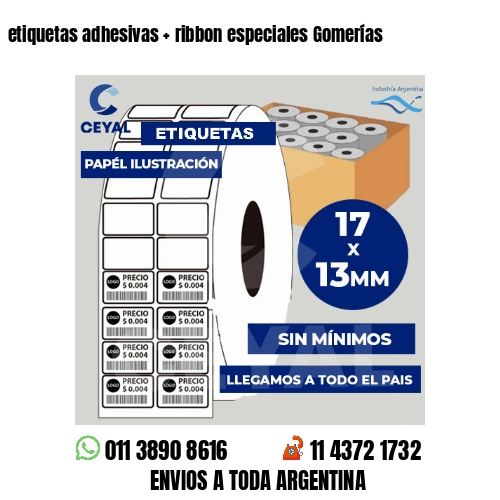etiquetas adhesivas   ribbon especiales Gomerías