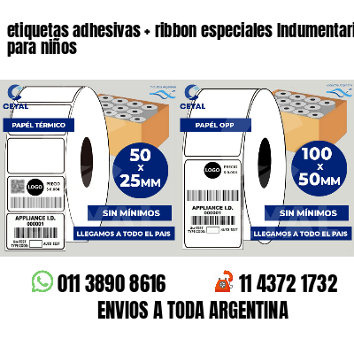 etiquetas adhesivas   ribbon especiales Indumentaria para niños