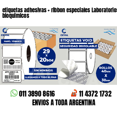etiquetas adhesivas   ribbon especiales Laboratorios bioquímicos