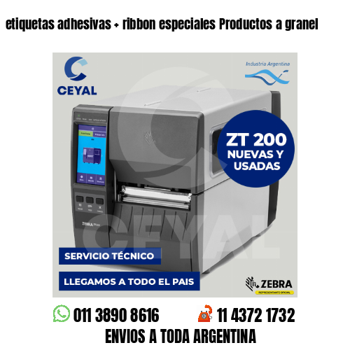 etiquetas adhesivas   ribbon especiales Productos a granel