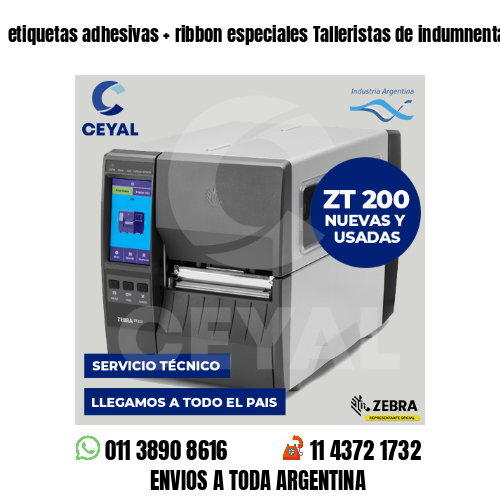 etiquetas adhesivas   ribbon especiales Talleristas de indumnentaria