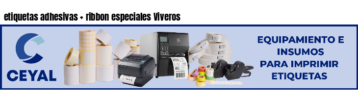 etiquetas adhesivas ribbon especiales Viveros