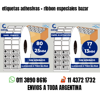 etiquetas adhesivas   ribbon especiales bazar