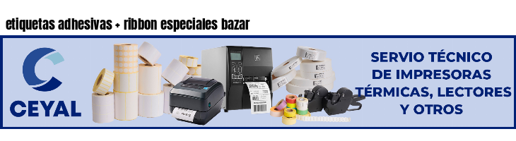 etiquetas adhesivas   ribbon especiales bazar