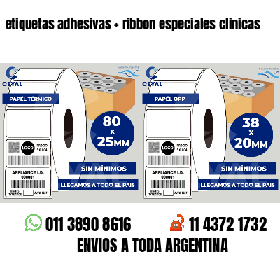 etiquetas adhesivas   ribbon especiales clinicas