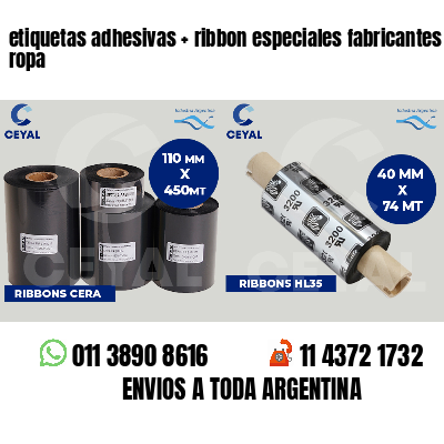 etiquetas adhesivas   ribbon especiales fabricantes de ropa