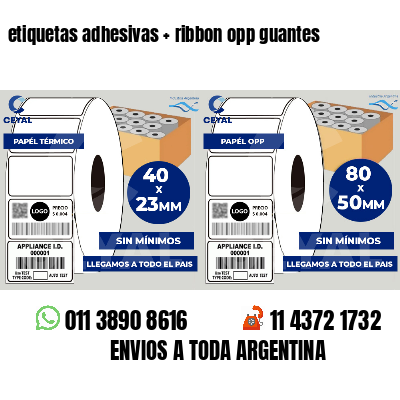 etiquetas adhesivas   ribbon opp guantes