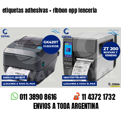 etiquetas adhesivas ribbon opp lenceria