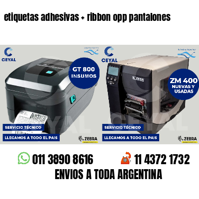 etiquetas adhesivas   ribbon opp pantalones