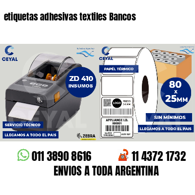 etiquetas adhesivas textiles Bancos