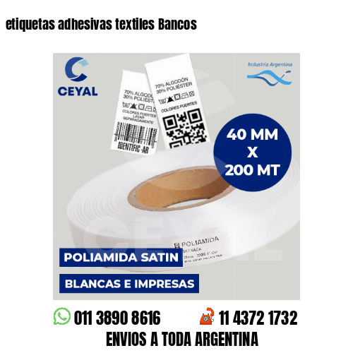 etiquetas adhesivas textiles Bancos